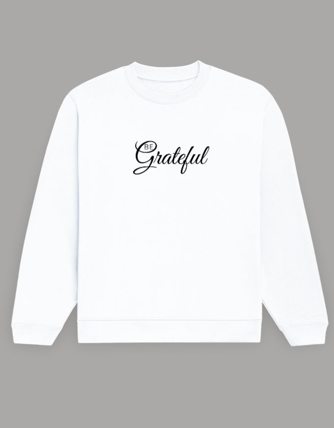 Be Grateful Sweatshirt sweatshirt regular fit cotton fabric heavyweight fabric printed design detail view by HAViT Apparel