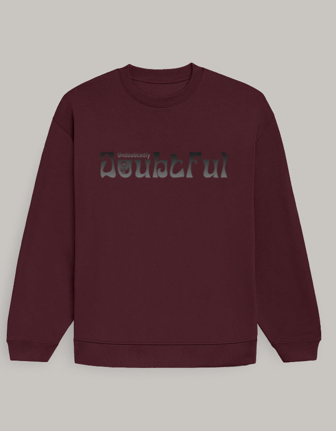 Oversized Men’s Graphic Sweatshirt – Undoubtedly Doubtful Typography sweatshirt oversized fit cotton fabric heavyweight fabric printed design detail view by HAViT Apparel