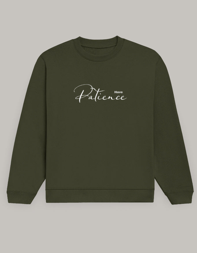 Patience Matters Sweatshirt sweatshirt regular fit cotton fabric heavyweight fabric printed design detail view by HAViT Apparel