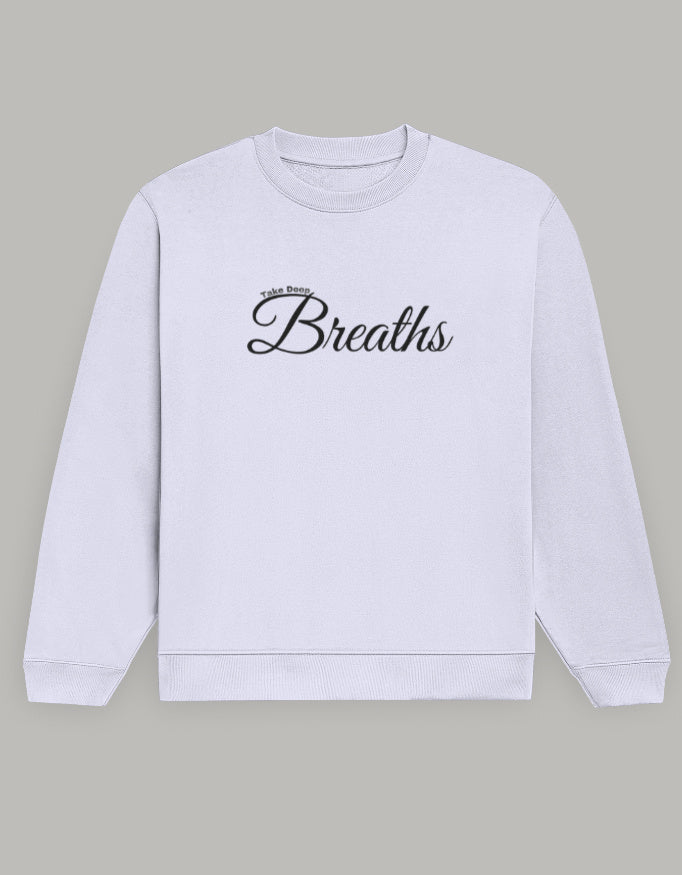 Take Deep Breaths Women Sweatshirt – Calm & Minimal Edition sweatshirt regular fit cotton fabric heavyweight fabric printed design detail view by HAViT Apparel