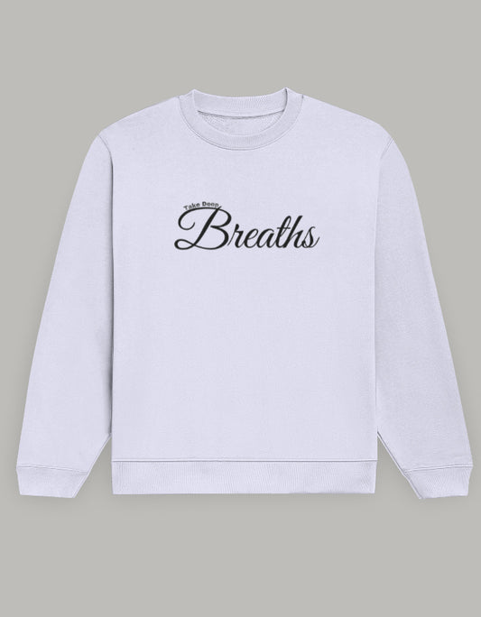 Take Deep Breaths Women Sweatshirt – Calm & Minimal Edition sweatshirt regular fit cotton fabric heavyweight fabric printed design detail view by HAViT Apparel