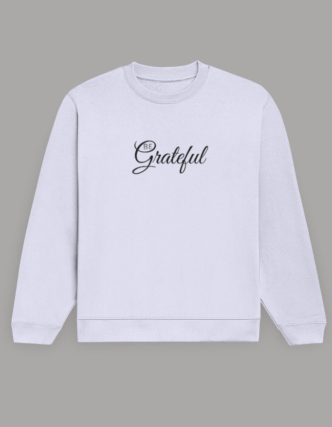 Be Grateful Sweatshirt sweatshirt regular fit cotton fabric heavyweight fabric printed design detail view by HAViT Apparel