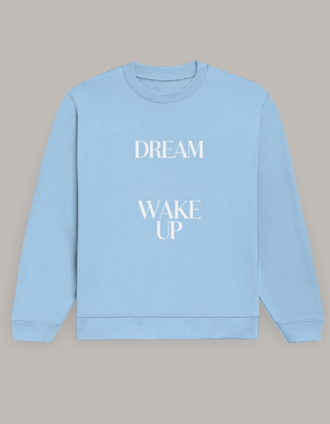 Dream Wakeup Sweatshirt – Minimal Motivation Edition sweatshirt regular fit cotton fabric heavyweight fabric printed design detail view by HAViT Apparel
