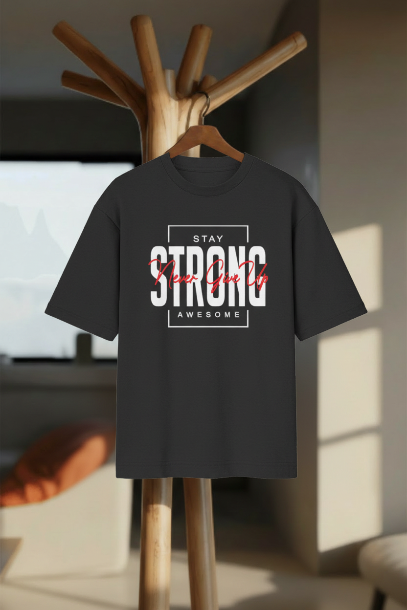 Stay Strong – Never Give Up Oversized T-Shirt - Hanger Mockup