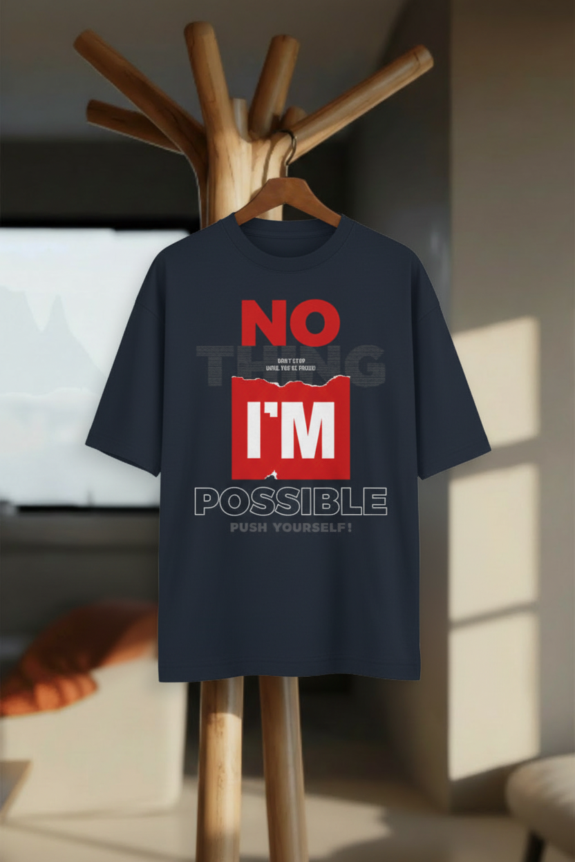 No Thing Is Impossible – Oversized T-Shirt - Hanger Mockup